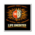 Life Unedited Magnet – "Uncensored • Honest • Chaotic" Logo Sticker