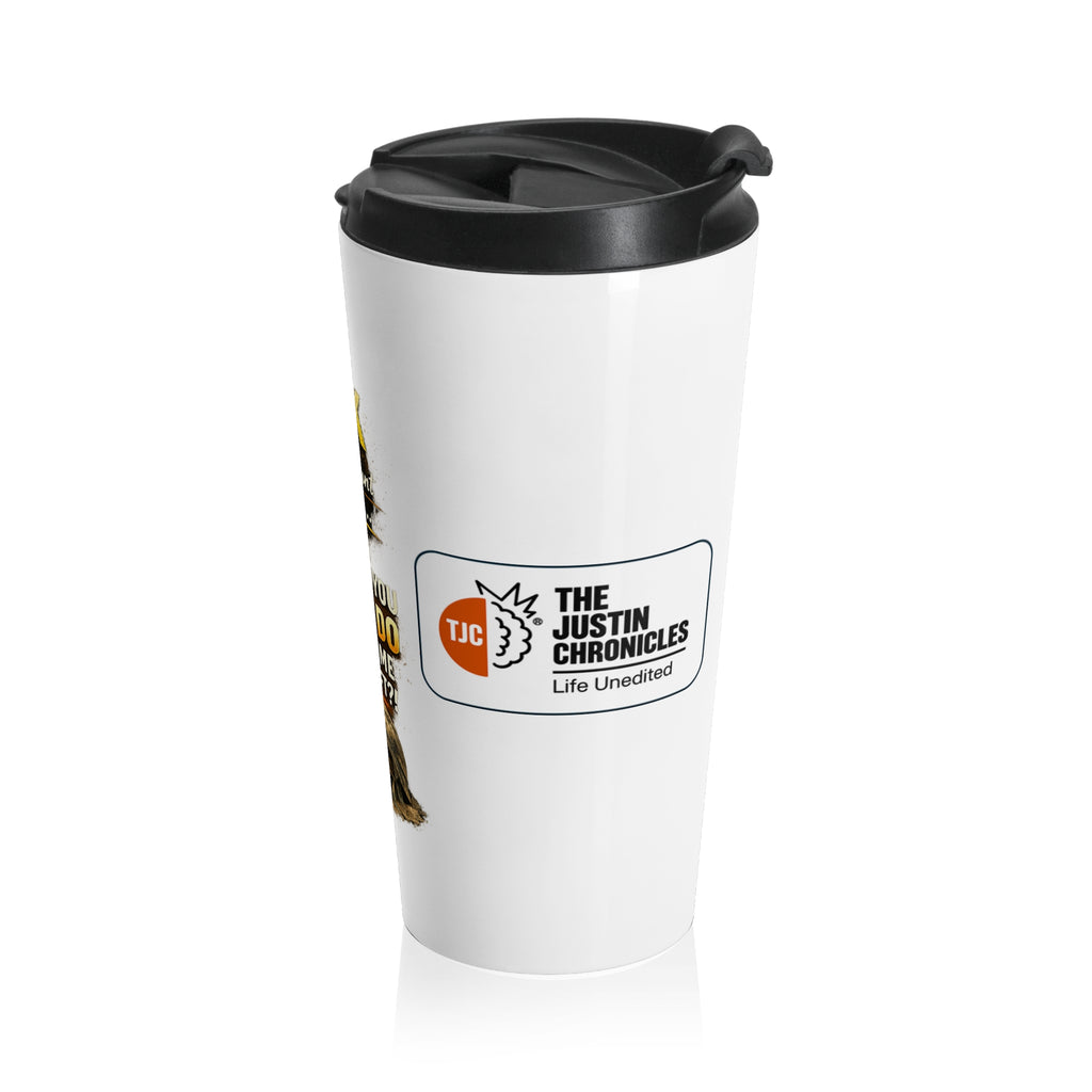 Travel Mug — "This Rock for a Small Amount of Time" Coffee Tumbler (Stainless Steel)