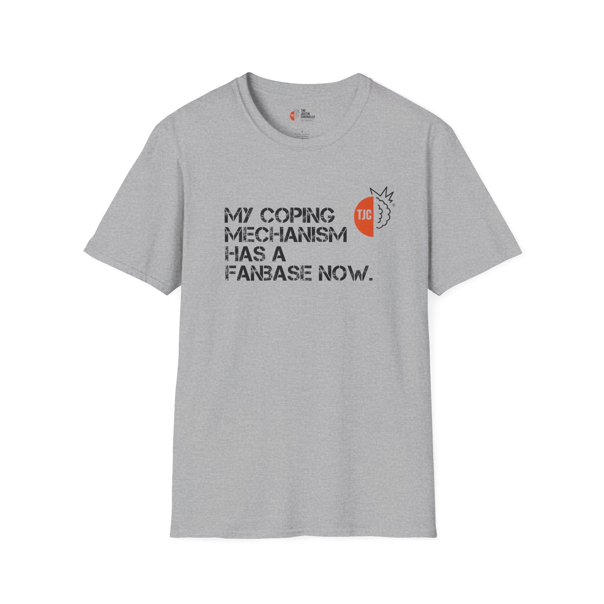 "My Coping Mechanism Has a Fanbase Now" Mental Health Graphic Tee