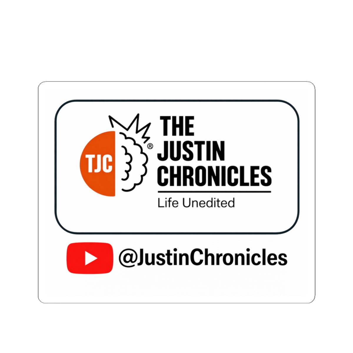 Kiss-Cut Sticker — The Justin Chronicles Logo & YouTube Handle (Life Unedited)