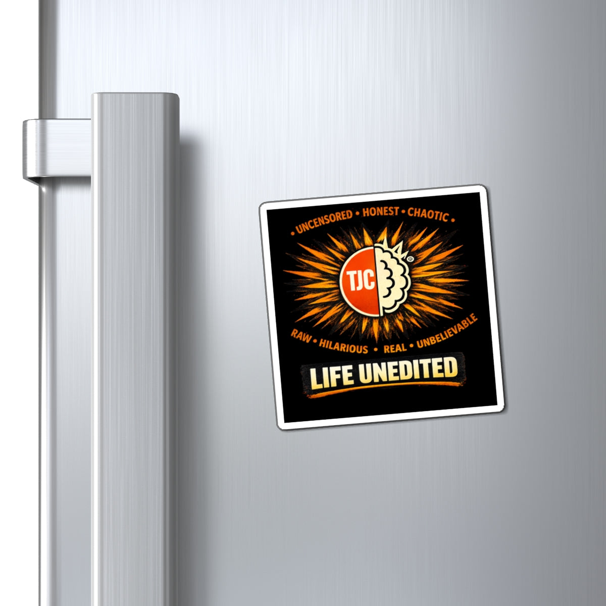 Life Unedited Magnet – "Uncensored • Honest • Chaotic" Logo Sticker